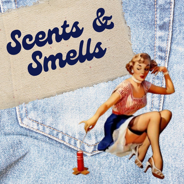 Scents & Smells
