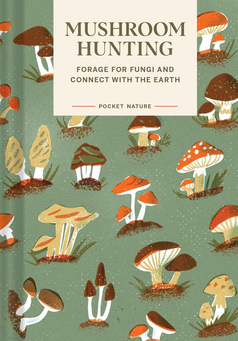 Pocket Nature: Mushroom Hunting Book